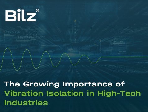 The Growing Importance of Vibration Isolation in High-Tech Industries